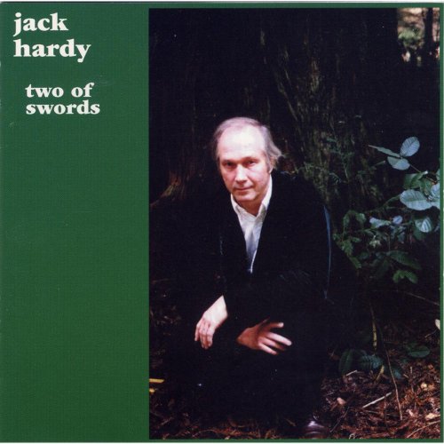Jack Hardy - Two of Swords (1991)