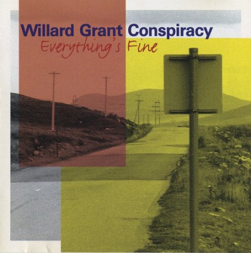 Willard Grant Conspiracy - Everything's Fine (2000)