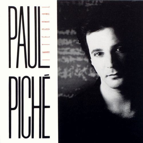 Paul Piché - Intégral (live) (1986)