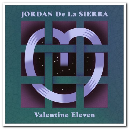 Jordan DeLaSierra - Valentine Eleven (1988/2020)