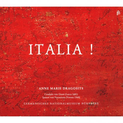 Anne Marie Dragosits - Italia! (2013)