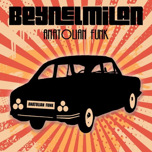 Beynelmilan - Anatolian Funk (2022)