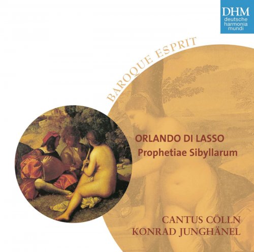 Cantus Cölln, Konrad Junghänel - Di Lasso: Prophetiae Sibyllarum (2002)