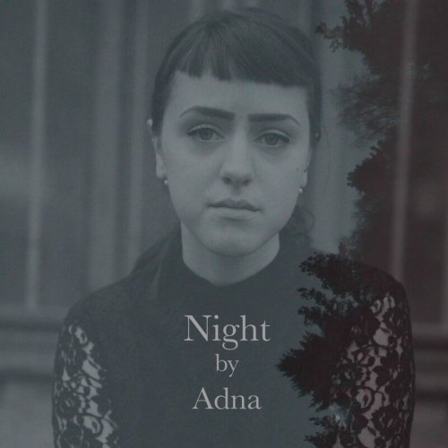 Adna - Night (2014)