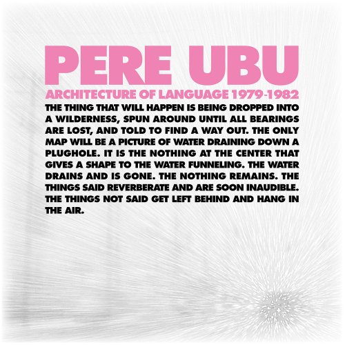 Pere Ubu - Architecture of Language, 1979-1982 (2016) [Hi-Res]