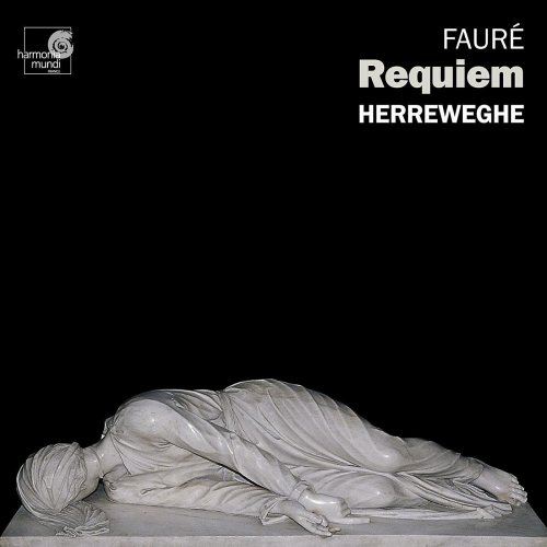Philippe Herreweghe - Fauré: Requiem (Version 1901 pour grand orchestre) (2013)