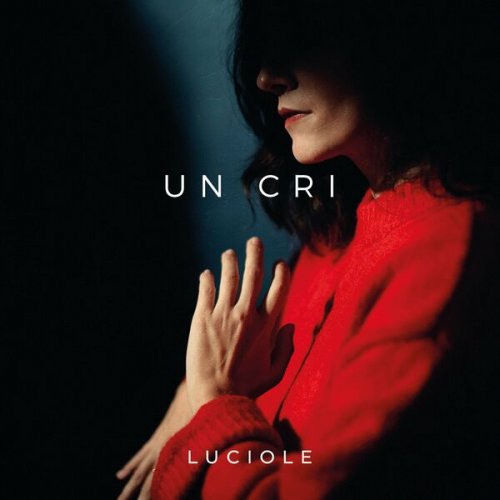 Luciole - Un cri (2022)