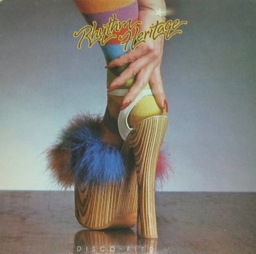 Rhythm Heritage - Disco-Fied (1976) Lossless