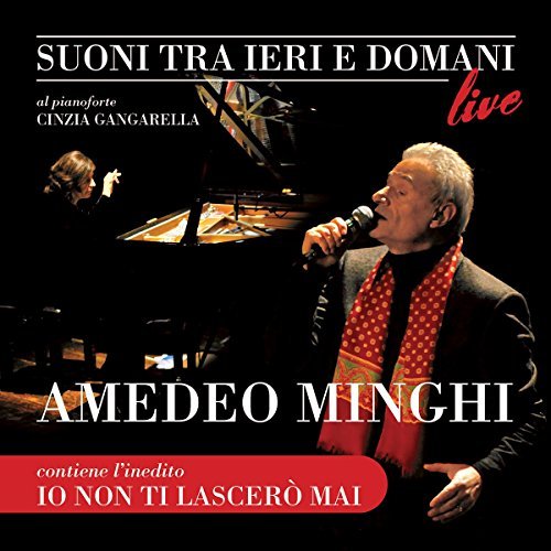 Amedeo Minghi - Suoni tra ieri e domani (2014)