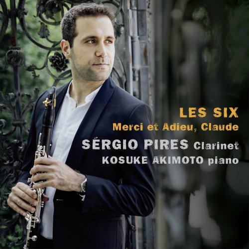 Sérgio Pires & Kosuke Akimoto - Les Six: Merci et Adieu, Claude (2022) [Hi-Res]