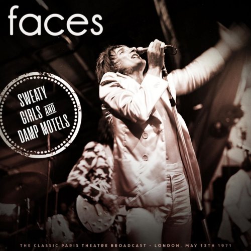 Faces - Sweaty Girls and Damp Motels (Live) (2022)