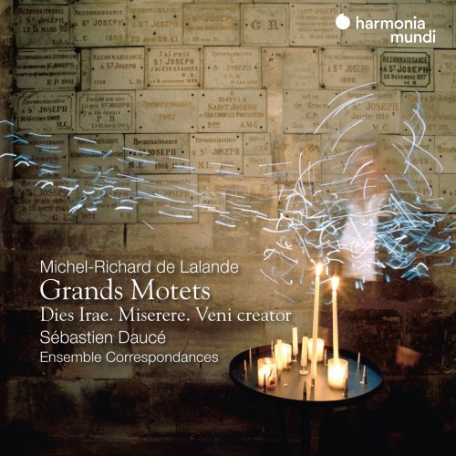 Sébastien Daucé & Ensemble Correspondances - Michel-Richard de Lalande: Grands Motets, Dies irae, Miserere, Veni creator (2022) [Hi-Res]