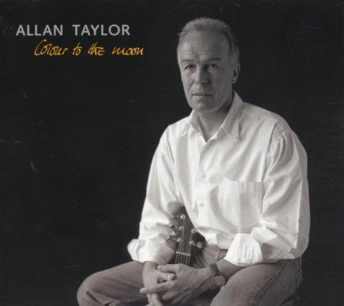 Allan Taylor - Colour to the Moon (Japan 2008)