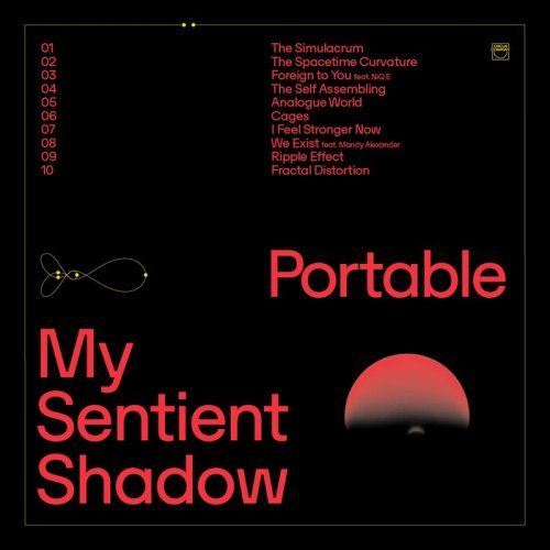 Portable - My Sentient Shadow (2022)