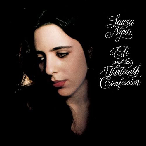 Laura Nyro - Eli & the 13th Confession (1968/2002)