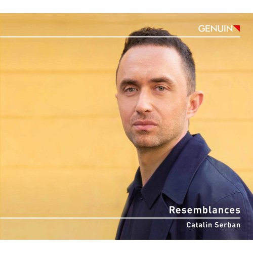 Catalin Serban - Resemblances (2022) [Hi-Res]