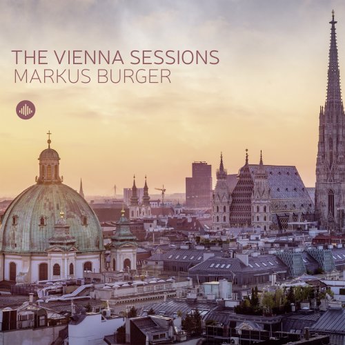 Markus Burger - The Vienna Sessions (2022)