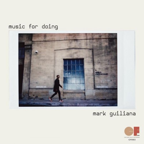 Mark Guiliana - Music For Doing (2022)