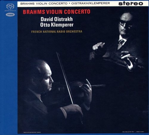 David Oistrakh, Otto Klemperer, Malcolm Sargent - Brahms: Violin Concerto / Beethoven: Triple Concerto (1958,1960) [2019 DSD Definition Series]