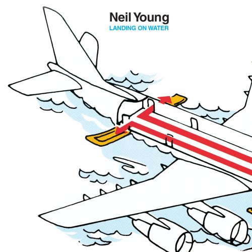 Neil Young - Landing On Water (Remastered) (2022) [Hi-Res]