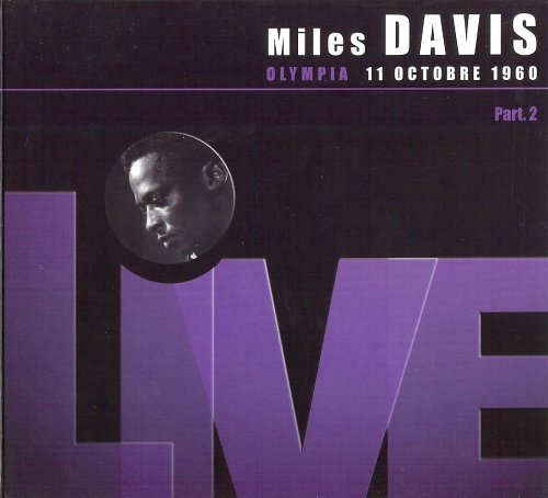 Miles Davis - Olympia 11 Octobre 1960, Part 2 (1999)