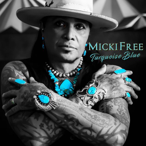 Micki Free - Turquoise Blue (2022) [Hi-Res]