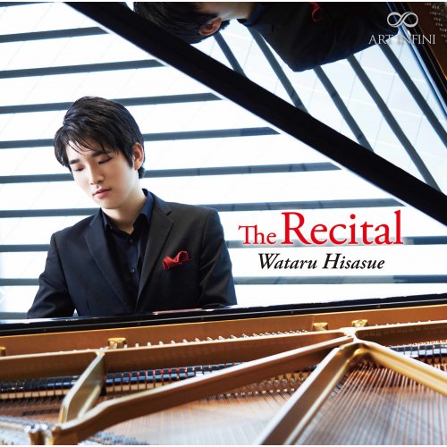 Wataru Hisasue - The Recital (2022) [Hi-Res]