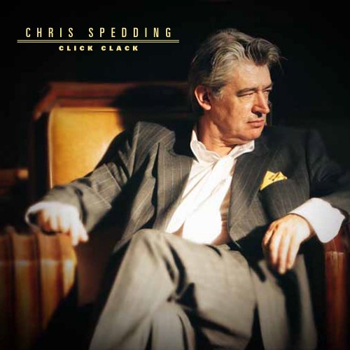 Chris Spedding - Click Clack (2005) [Hi-Res]