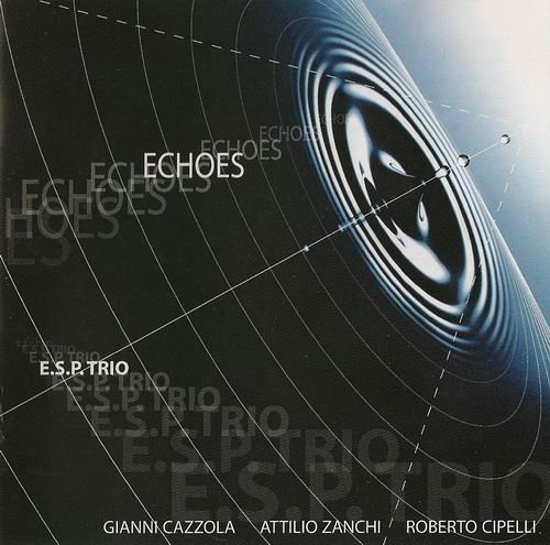 E.S.P. Trio - Echoes (2003)