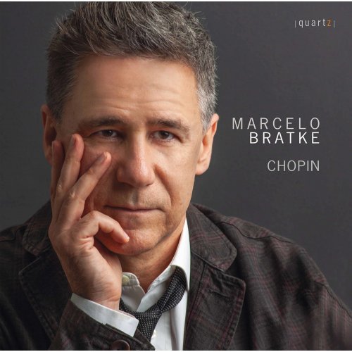 Marcelo Bratke - Chopin: Piano Works (2022)