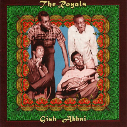 The Royals - Gish-Abbai (2019)