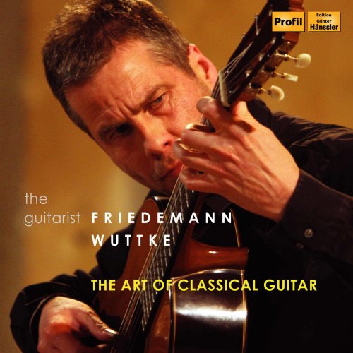 Friedemann Wuttke - The Art of Classical Guitar [10CD] (2022)