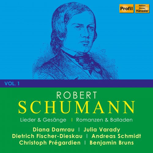 Andreas Schmidt, Rudolf Jansen, Christoph Prégardien, Michael Gees,  Benjamin Bruns, Karola Theill - R. Schumann: Lieder & Gesänge, Vol. 1 (2022)