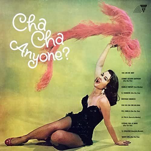 Paquitin Lara And His Latin-American Orchestra & Ramon And His Orchestra - Cha Cha Anyone? (1958/2022) Hi Res