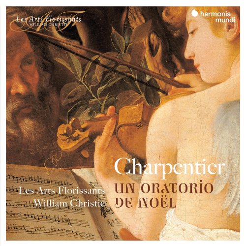 Les Arts Florissants, William Christie - Charpentier: Un Oratorio de Noël (1983)
