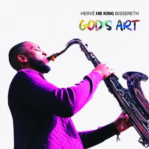 Hervé HB KING Bissereth - God's Art (2022)