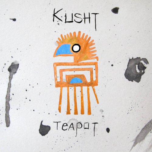 Kusht - Teapot (2022)