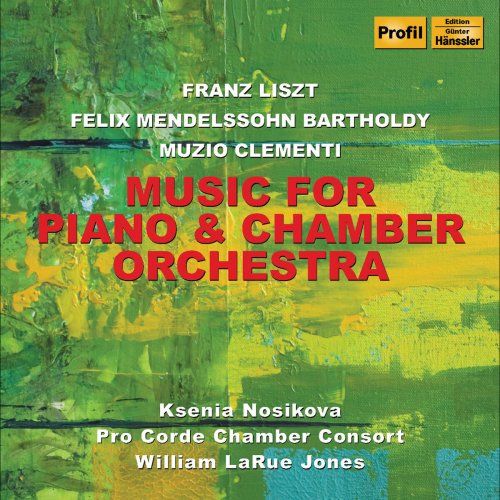 Ksenia Nosikova, Pro Corde Chamber Consort, William LaRue Jones - Music for Piano and Chamber Orchestra (2009)