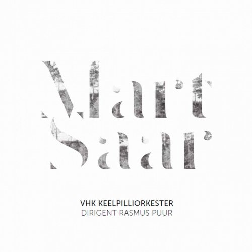 VHK keelpilliorkester - Mart Saar (2022)