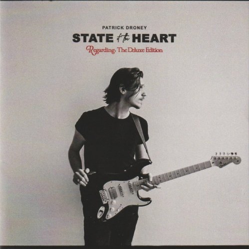 Patrick Droney - State Of The Heart: The Deluxe Edition (2021) CD-Rip