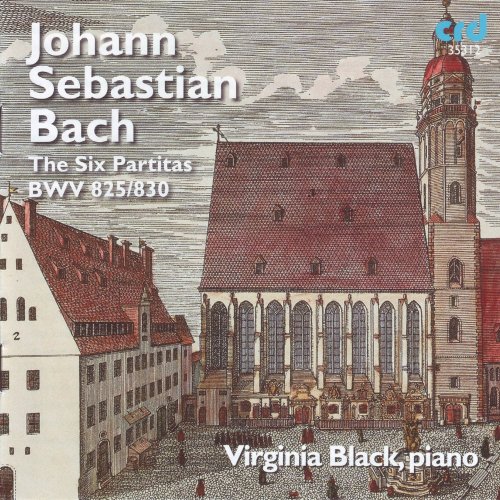 Virginia Black - Johann Sebastian Bach: The Six Partitas, BWV 825-830 (2013)