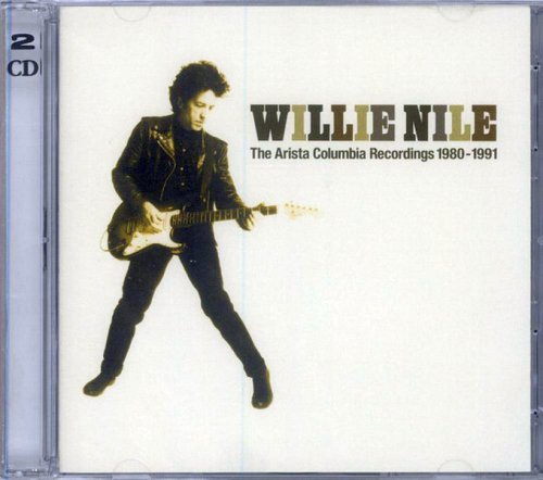 Willie Nile - The Arista Columbia Recording 1980-1991 (2013)