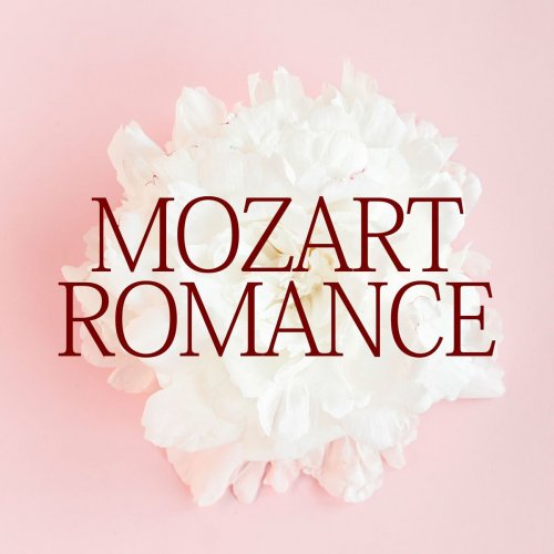 VA - Mozart Romance (2022)