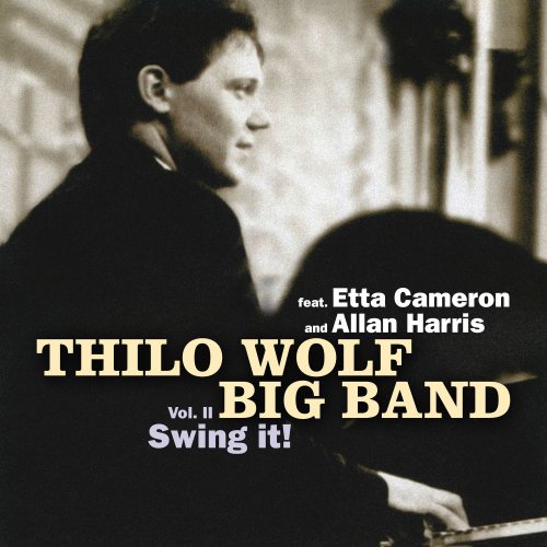 Thilo Wolf Big Band - Swing It!, Vol. 2 (Live) (2022)