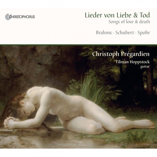 Christoph Prégardien & Tilman Hoppstock - Lieder von Liebe & Tod (Songs of Love & Death) (2010)