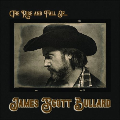 James Scott Bullard - The Rise and Fall of... (2022)