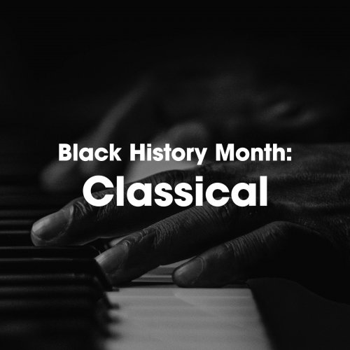 VA - Black History Month: Classical (2022)