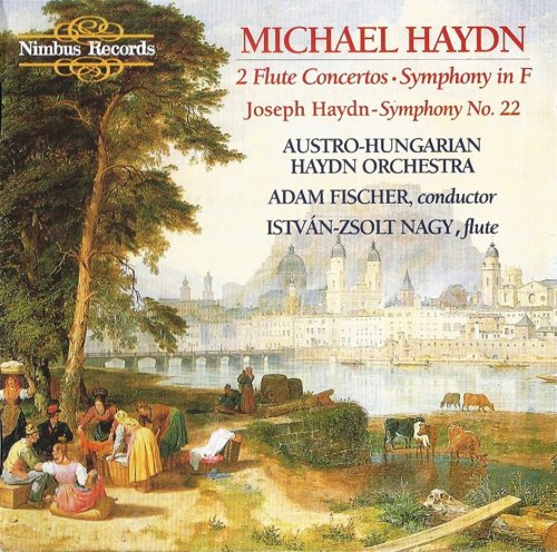 Adam Fischer - M. Haydn: Flute Concertos, Symphony / J. Haydn: Symphony No. 22 (1993) CD-Rip