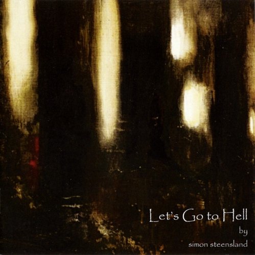 Simon Steensland - Let's Go To Hell (2021) CD-Rip