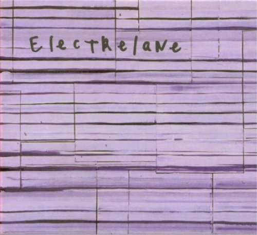 Electrelane - Singles, B-Sides, and Live (2006)